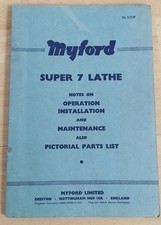 Myford Super 7 Lathe Notes on