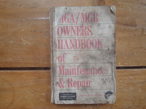 Mga mgb owners handbook - mga/mgb,