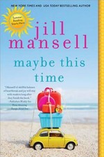 Maybe This Time - Paperback By