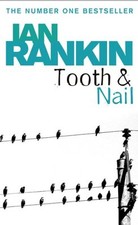 Tooth And Nail (A Rebus Novel),Ian Rankin