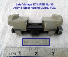 Late Model Alloy & Steel Honing Guide by ECLIPSE No.36, VGC Old Tool