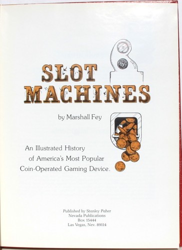 Slot machines history of - machines:, a