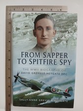 From Sapper To Spitfire Spy