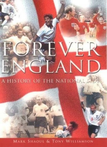 Forever england history of - a,