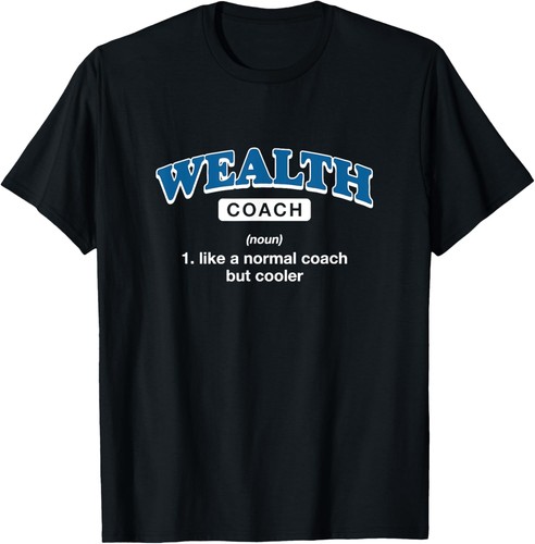 Wealth coach definition funny - definition,