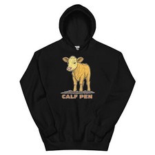 Calf Pen Farming Rural Life Agriculture Hoodie