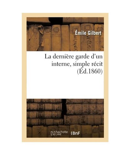 Dernière garde un - garde, d'un