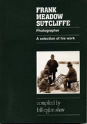 Frank meadow sutcliffe a - meadow, sutcliffe: