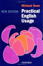 Practical English Usage (2nd Edition) By Michael Swan