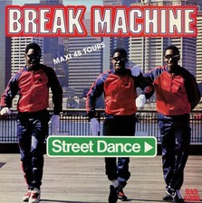 Break Machine - Street Dance - Used Vinyl Record 12 - 26 - U5628z