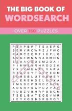 The Big Book of Wordsearch: Over 150 Puzzles,Eric Saunders