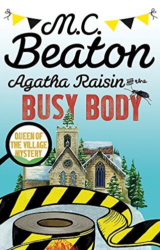Agatha raisin and - raisin, busy