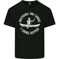 Anything You Canoe Funny Kayak
