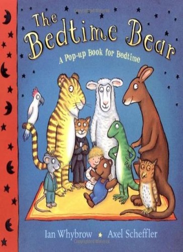 The bedtime bear pop - the, a