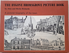 The Bygone Bromsgrove Picture