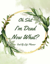 oh shit I’M DEAD, NOW WHAT