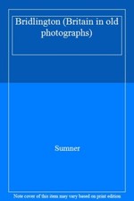 Bridlington (Britain in old