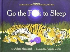 Go the F**k to Sleep, Mansbach, Adam, Used; Good Book