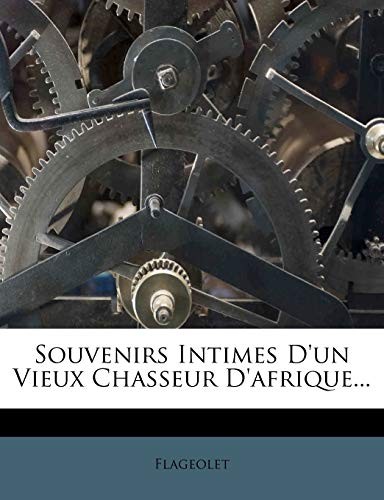Flageolet souvenirs intimes - -,