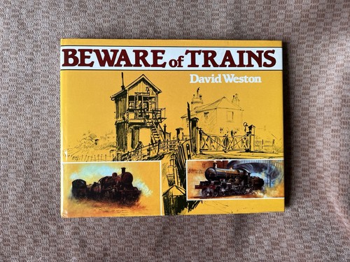 Beware trains david - beware,