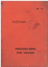 MERCEDES BENZ W123 240D SALOON '76-80 THATCHAM APPROVED BODYWORK REPAIR HANDBOOK