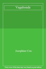 Vagabonds By Josephine Cox. 9781472230652
