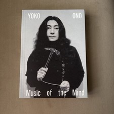 Yoko Ono Music of the Mind Tate Book Retrospective Beatles 