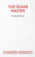 The Dumb Waiter: Play (Acting