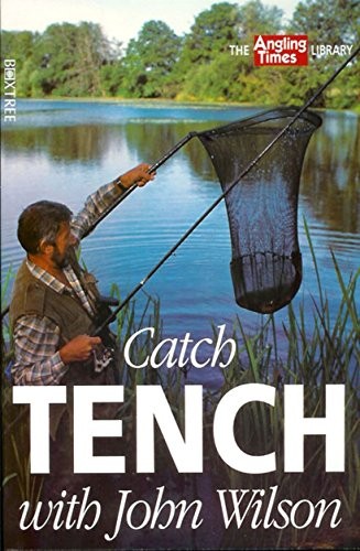 Catch tench with john wilson - tench,