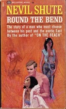 Round the bend shute nevil - round,
