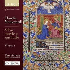 The Sixteen: Monteverdi: Selva
