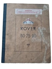 Vintage Rover 60 75 90 Owners Instruction Manual 1956 - pages torn But Complete