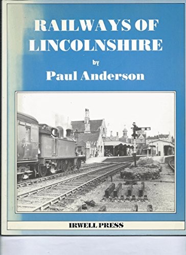 Railways lincolnshire by - of,