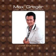 Juke Box Hits by Max Greger |