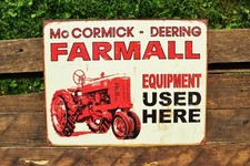 Farmall Equipment Used Here Tin Sign - M Tractor- IH - McCormick-Deering - Retro