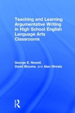 Teaching and Learning Argumentative Writing in High School English Language A...