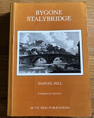 Bygone stalybridge - bygone, (1907)
