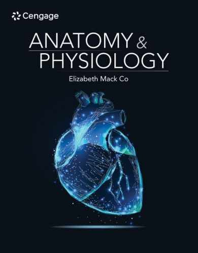 Anatomy physiology mindtap - &,
