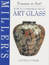 Art Glass (Miller's How to
