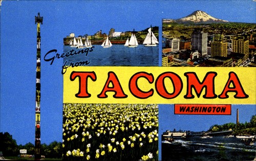 Greetings from tacoma - greetings,