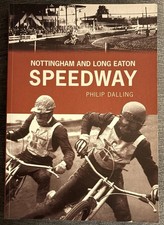 Nottingham and Long Eaton Speedway Book