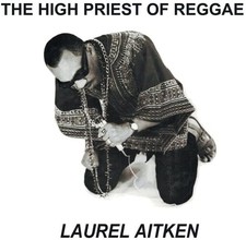 Laurel Aitken - The High