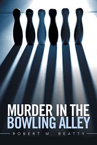 Murder the bowling - murder, in