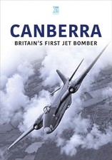 Canberra : Britain's First Jet