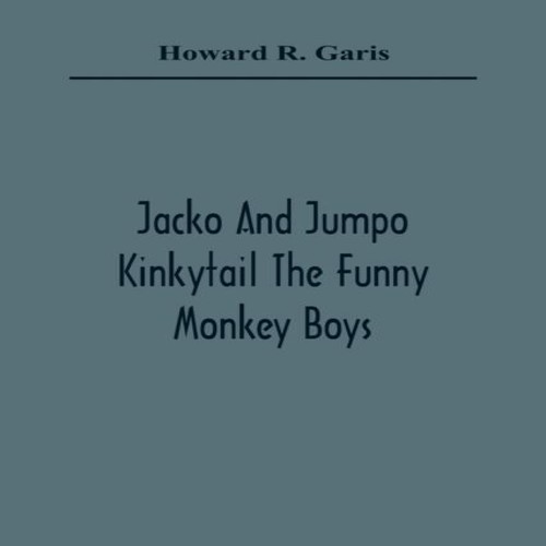 Jacko and jumpo kinkytail the - and,