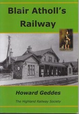 Blair Atholl's Railway by