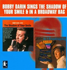 Bobby Darin : Shadow of Your Smile/In a Broadway Bag CD FREE Shipping, Save £s