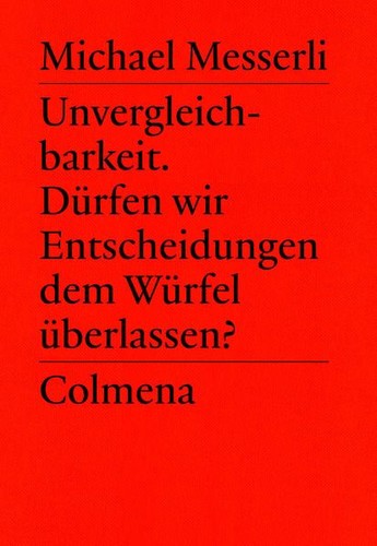 Unvergleichbarkeit dürfen - unvergleichbarkeit.,