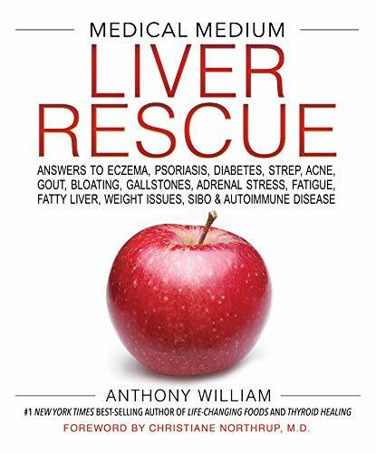 Medical medium liver - liver, rescue
