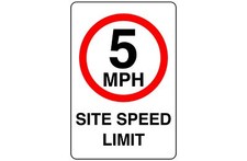 5mph site speed limit sign-